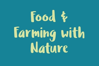 text that says Food and Farming with Nature 